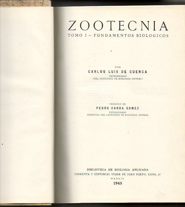 ZOOTECNIA. TOMO I. FUNDAMENTOS BIOLOGICOS.