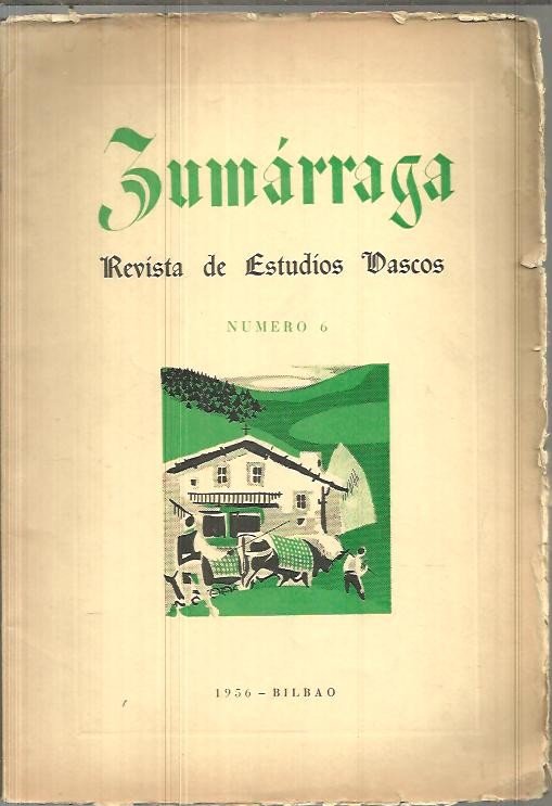 ZUMARRAGA. REVISTA DE ESTUDIOS VASCOS. NUM. 6.