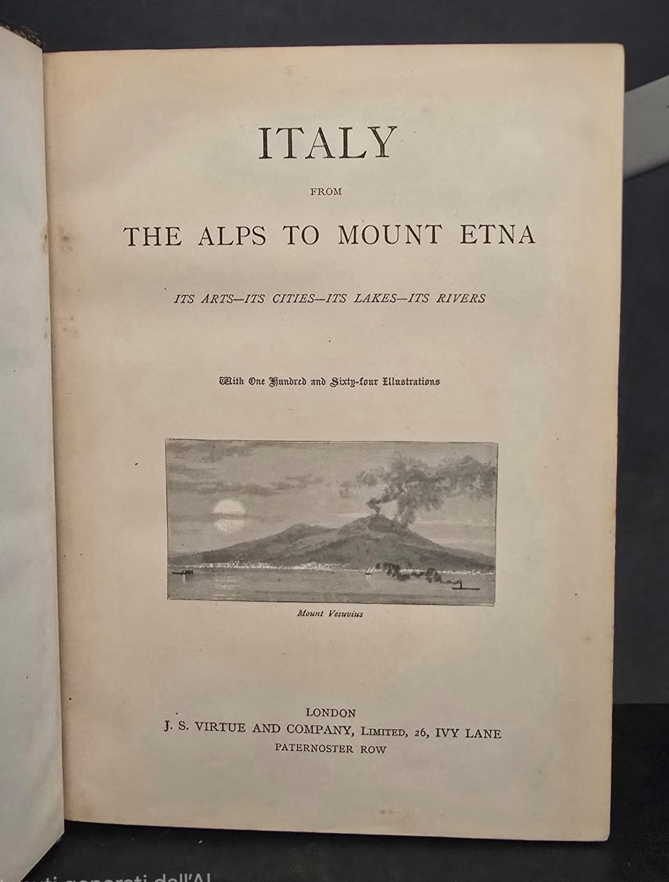 Italy from the Alps to Mount Etna. Its arts Its … | Immagine principale