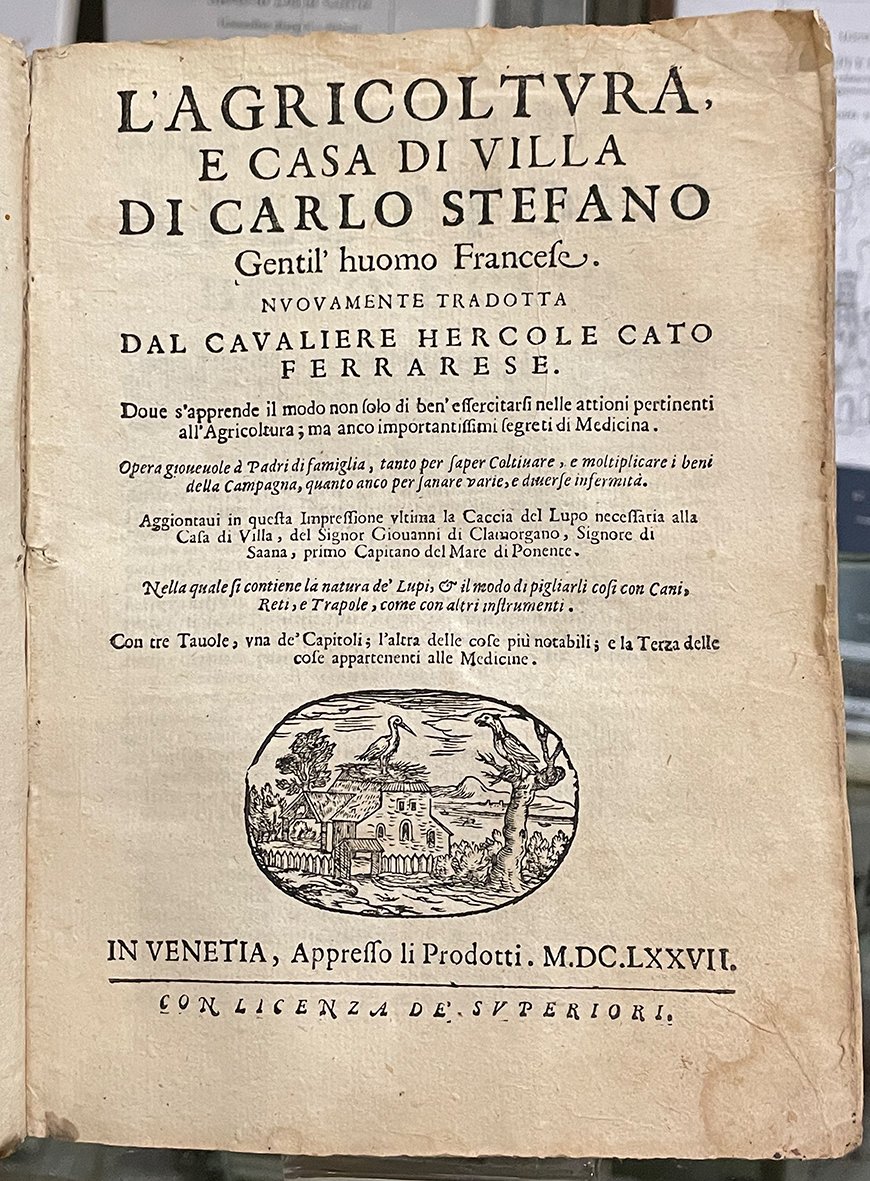 L’Agricoltura e casa di villa di C.S. Gentil’huomo Francese.