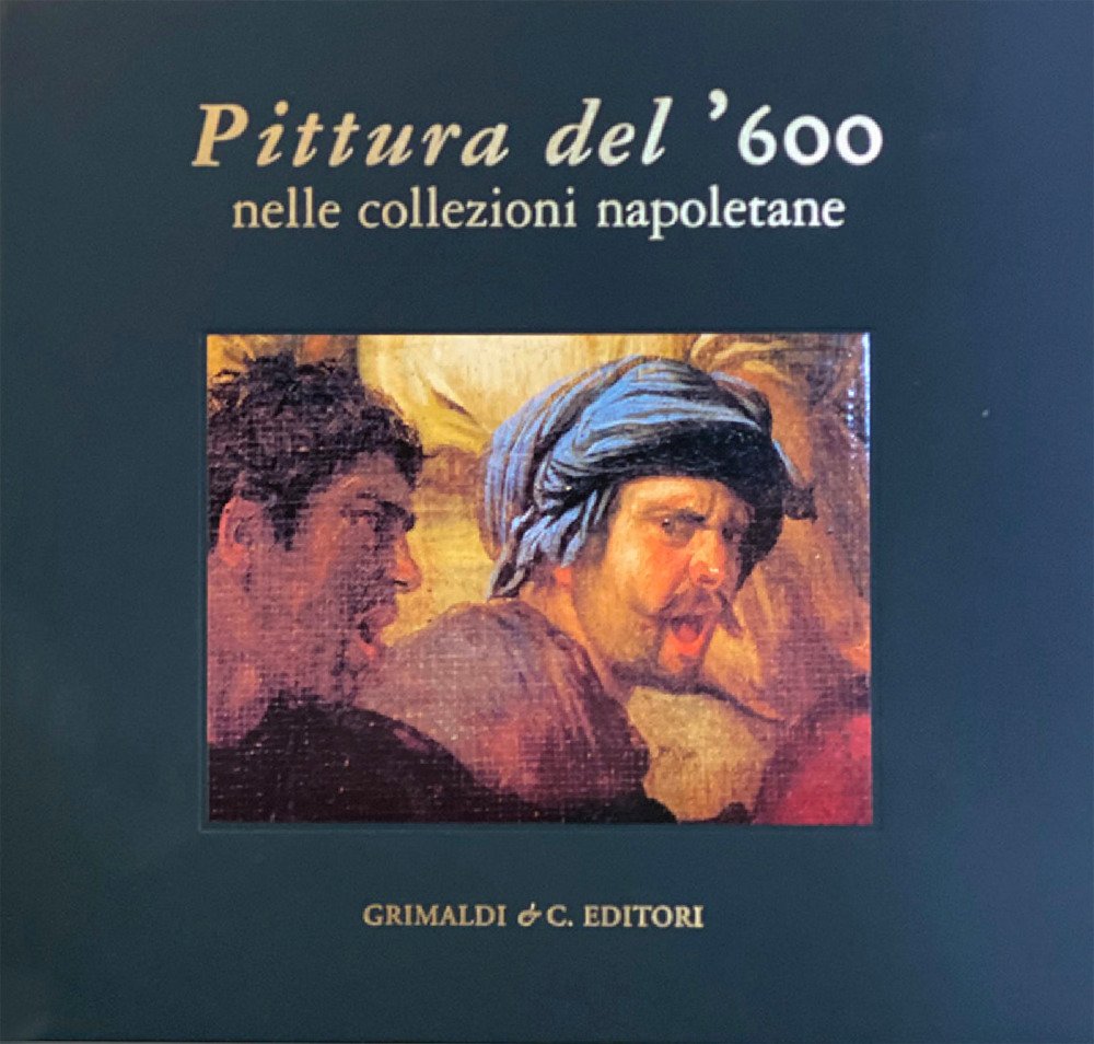 Pittura del ’600 nelle collezioni napoletane