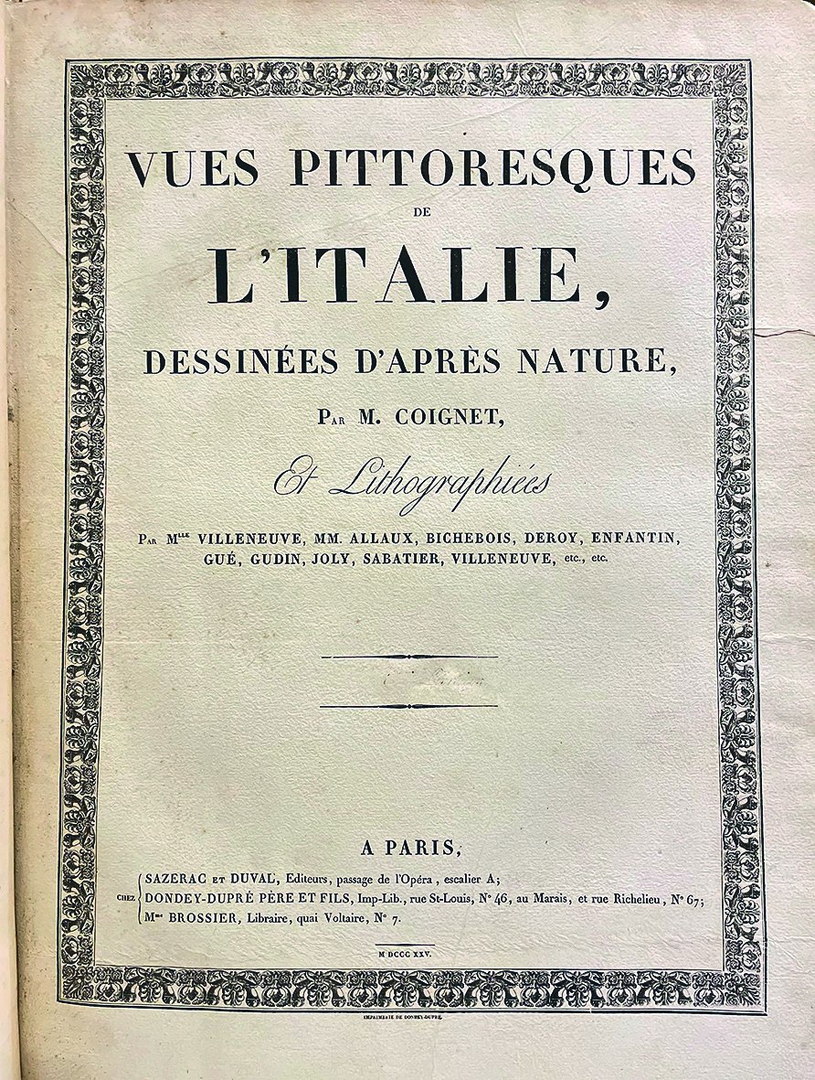 Vues pittoresques de l’Italie, dessinnes d’après nature, par M. Coignet.