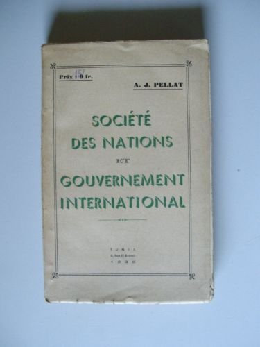 Société des Nations et Gouvernement International.