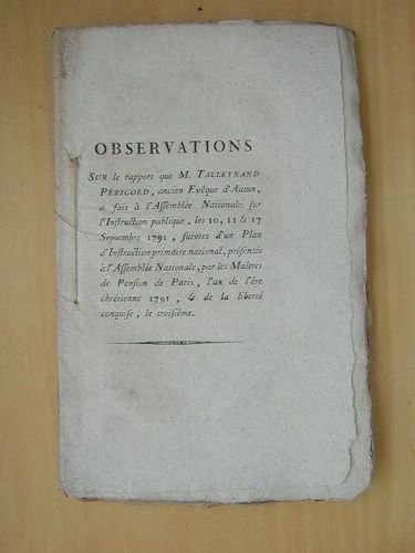 Observations sur le rapport que M. Talleyrand-Périgord, ancien Evêque d'Autun, …