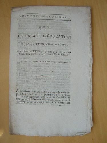 Convention Nationale. Sur le Projet d'education du Comité d'Instruction Publique, …
