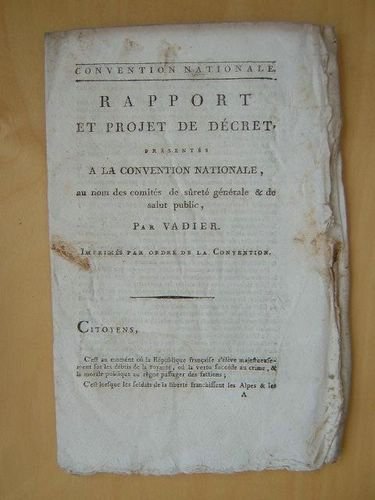 Rapport et projet de Décret présentés à la Convention Nationale, …