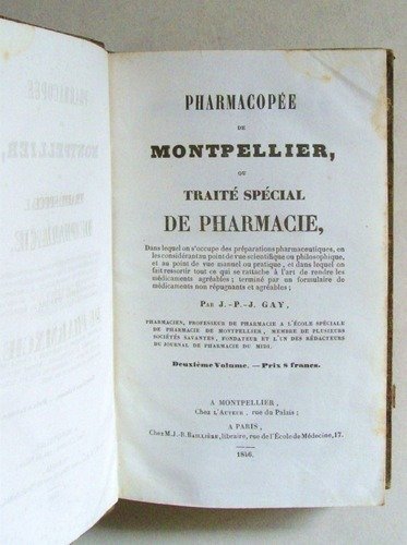 Pharmacopée de Montpellier ou Traité spécial de la Pharmacie. Deuxième …