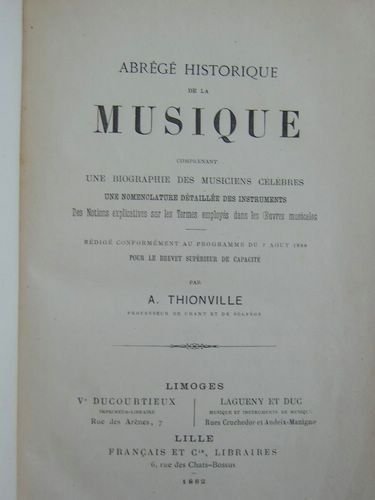 Abrégé historique de la Musique comprenant une biographie des musiciens …