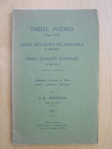 Treize Poèmes d'Edgar Poe - Onze Mélodies Irlandaises de Moore …