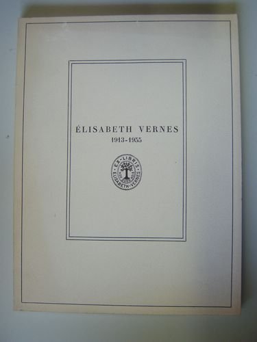 Elisabeth Vernes 1913 - 1955