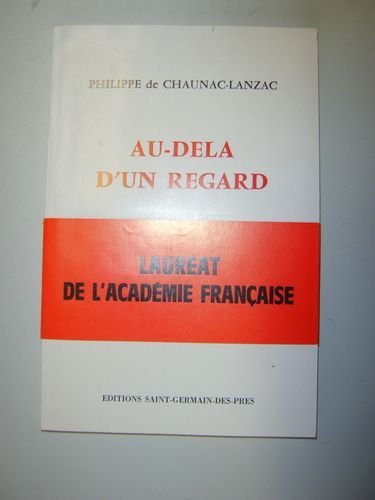 Au-delà d’un regard. [ Livre dédicacé par l'auteur - édition …