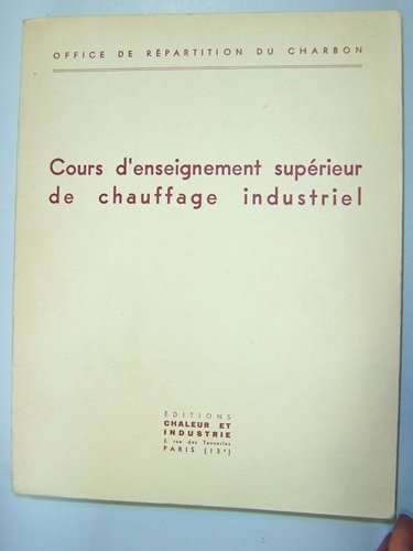 Cours d’enseignement supérieur de chauffage industriel