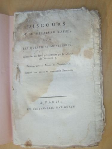 Discours de M. Mirabeau l'Aîné, sur les questions monétaires, ajournées …