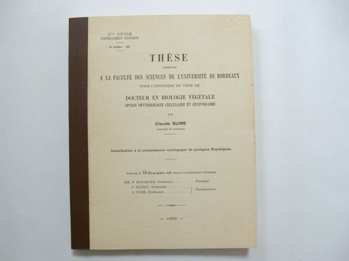 Contribution à la connaissance cytologique de quelques Hépatiques [ Thèse …