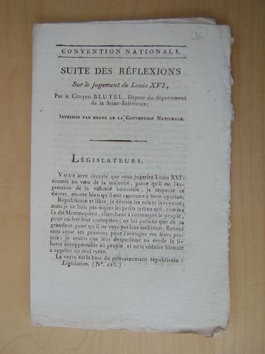 Réflexions sur le jugement de Louis XVI, par le Citoyen …