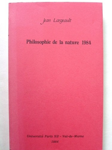 Philosophie de la nature 1984 [ exemplaire dédicacé par l'auteur …