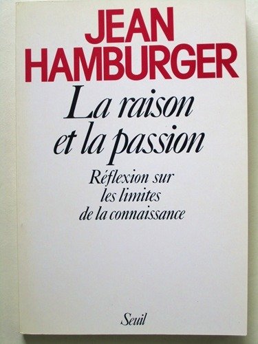 La raison et la passion. Réflexion sur les limites de …