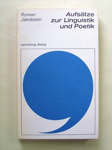 Aufsätze zur Linguistik und Poetik. Herausgegeben und eingeleitet von Wolfgang … | Immagine principale