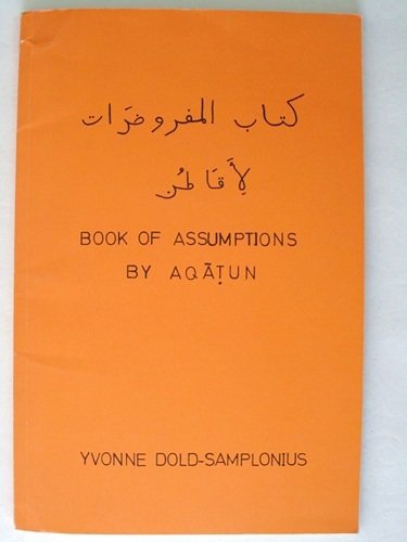 Book of Assumptions by Aqatun. Texte-critical edition [ signed copy …