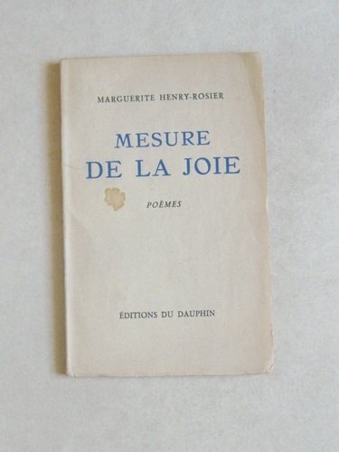 Mesure de la joie. [ Livre dédicacé par l'auteur ] | Immagine principale
