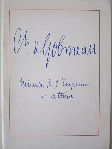 Gobineau à Athènes (1864 - 1868). Exposition commémorative.