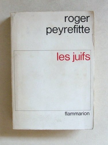 Les Juifs [ Livre dédicacé par l'auteur avec une L.A.S. …