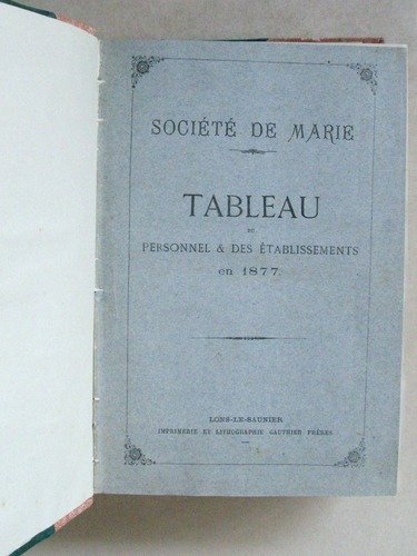 Société de Marie [ Marianistes ] Tableau du Personnel & …