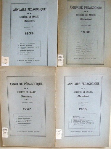 Annuaire pédagogique de la Société de Marie (Marianistes). Années 1936 …