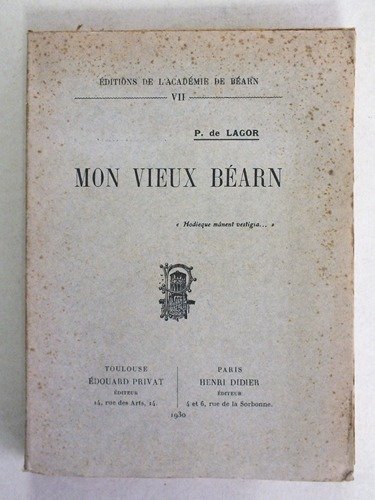 Mon Vieux Béarn [ édition originale numérotée ]