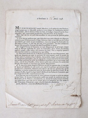 A Bordeaux, le 24 avril 1748. "Mgr l'Intendant touché, Monsieur, …