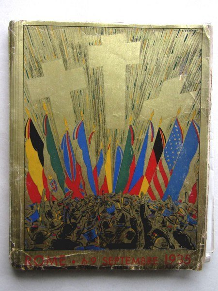 Pèlerinage international des anciens combattants catholiques. Rome, 6-9 septembre 1935