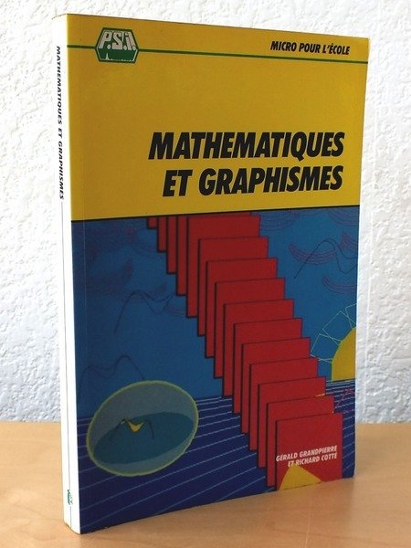 Mathématiques et Graphisme.