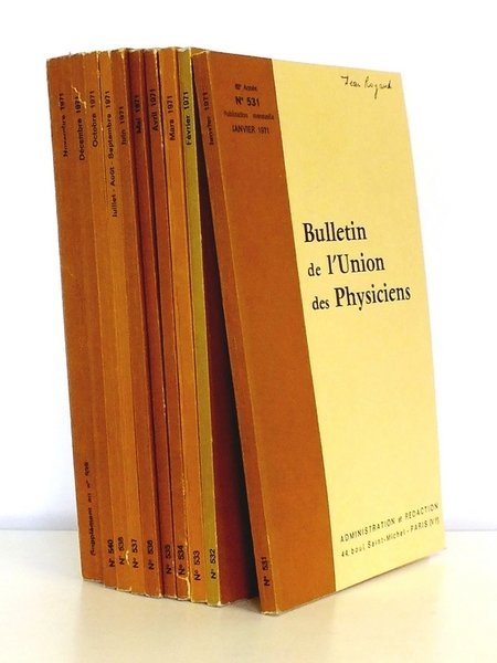 Bulletin de L'Union des Physiciens - Année 1971 [ 65e …