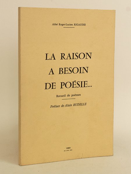 La raison a besoin de poésie - Recueil de poèmes …