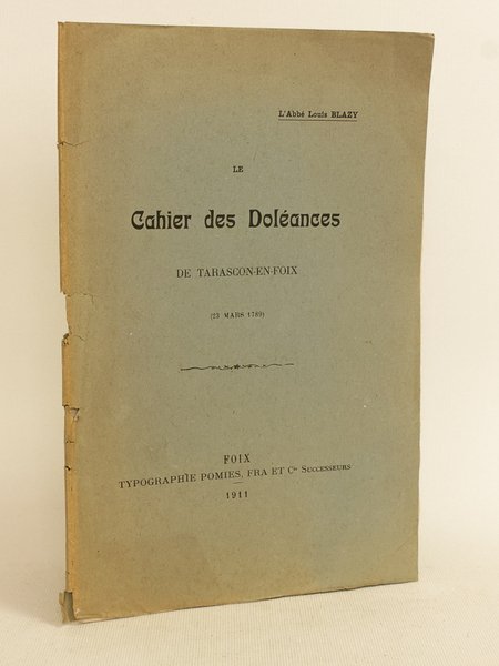 Le Cahier des Doléances de Tarascon-en-Foix (23 Mars 1789)