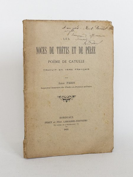 Les Noces de Thétis et de Pélée. Poème de Catulle …