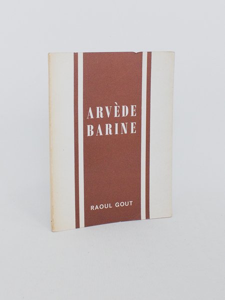 Pour qu'on lise Arvède Barine.