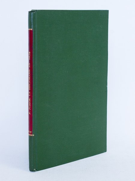 La Bibliomanie en 1878. Bibliographie rétrospective des adjudications les plus …