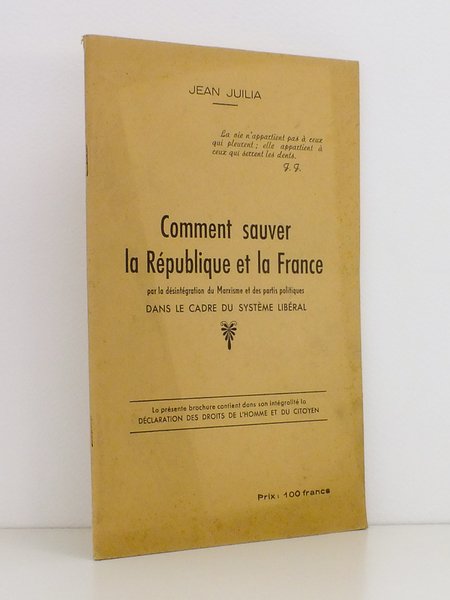 Comment sauver la République et la France par la désintégration …