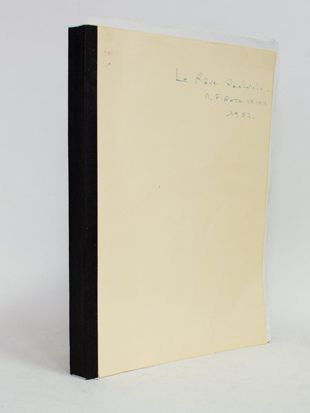 Le Rêve. Rêve et Recherche.