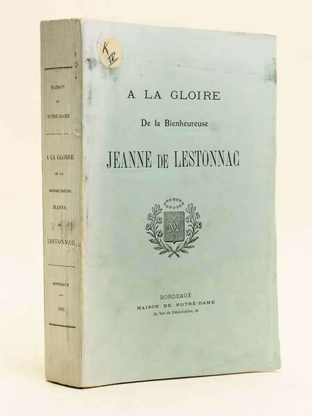 A la Gloire de la Bienheureuse Jeanne de Lestonnac. | Immagine principale
