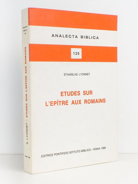 Etudes sur l'épître aux Romains (coll. Analecta Biblica n° 120)