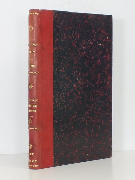 Oeuvres complètes de Rollin - nouvelle édition, accompagnée d'observations et …