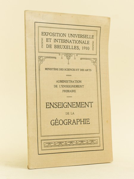 Exposition Universelle et Internationale de Bruxelles, 1910. Ministère des Sciences …