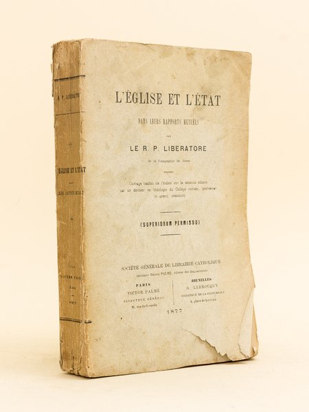 L'Eglise et l'Etat dans leurs rapports mutuels.
