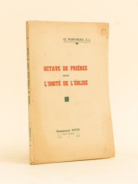 Octave de Prières pour l'Unité de l'Eglise.