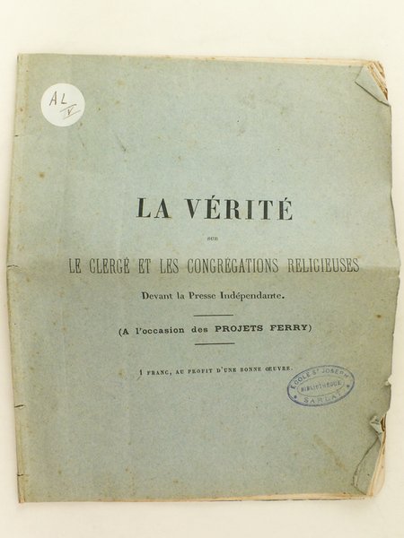 La Vérité sur le Clergé et les Congrégations Religieuses devant …