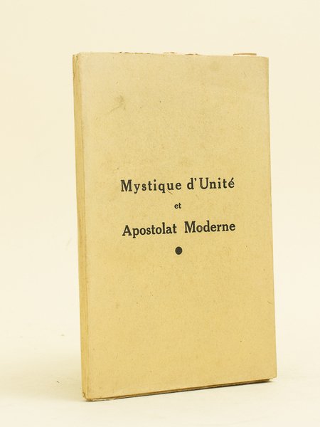 Mystique d'Unité et Apostolat Moderne. | Immagine principale