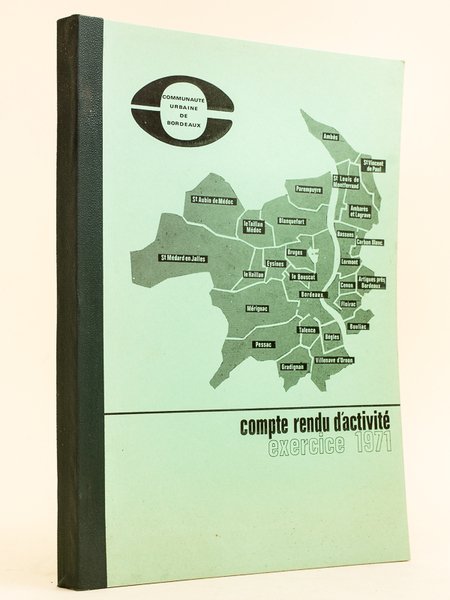 Communauté urbaine de Bordeaux. Compte rendu d'activité Exercice 1971 | Immagine principale