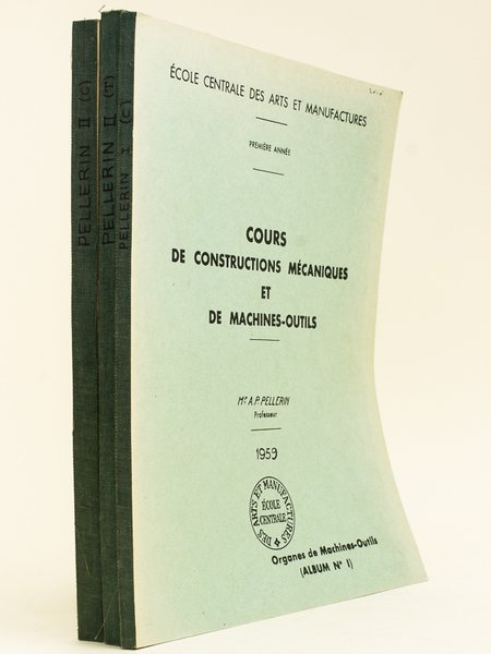 Cours de Constructions mécaniques et de machines-outils (3 Tomes) I … | Immagine principale